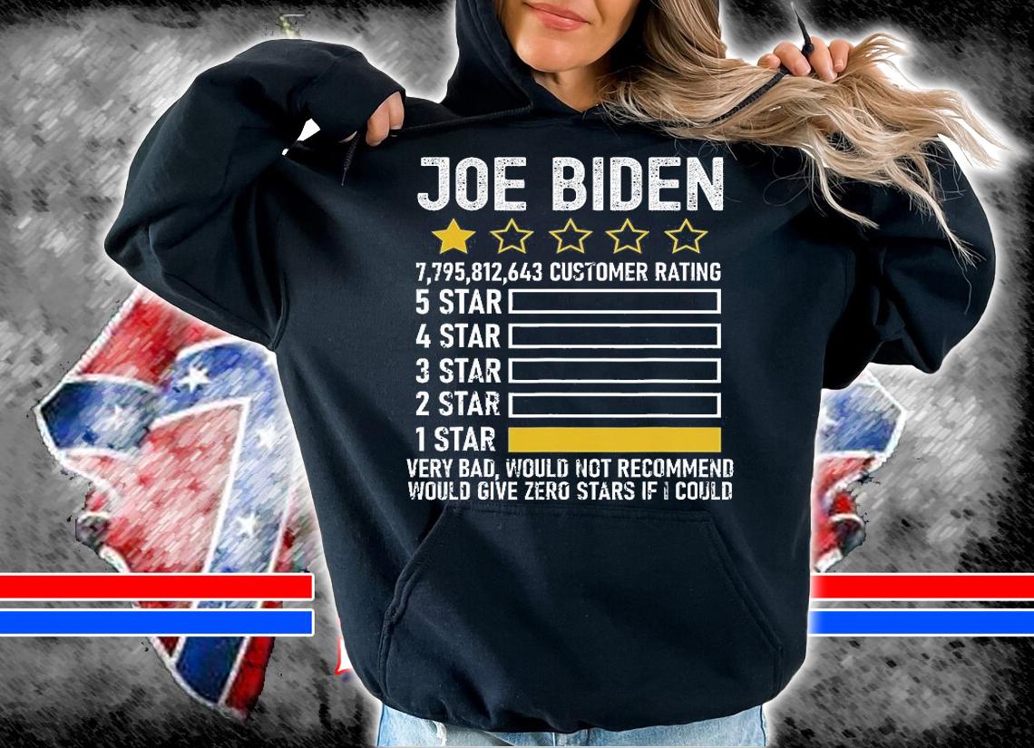 Joe Biden 1 Star Very Bad Would Not Recommend 0 Stars Funny T-Shirt hoodie