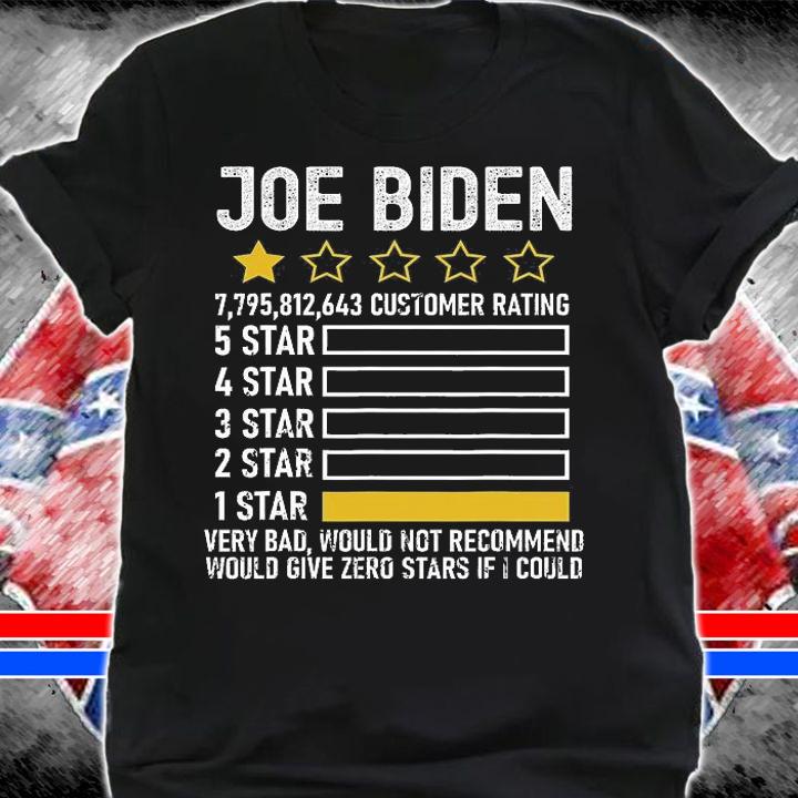 Joe Biden 1 Star Very Bad Would Not Recommend 0 Stars Funny T-Shirt shirt