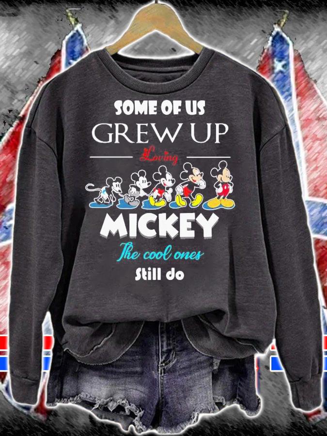Some Of Us Grew Loving Mickey Cool Ones Still t-shirt