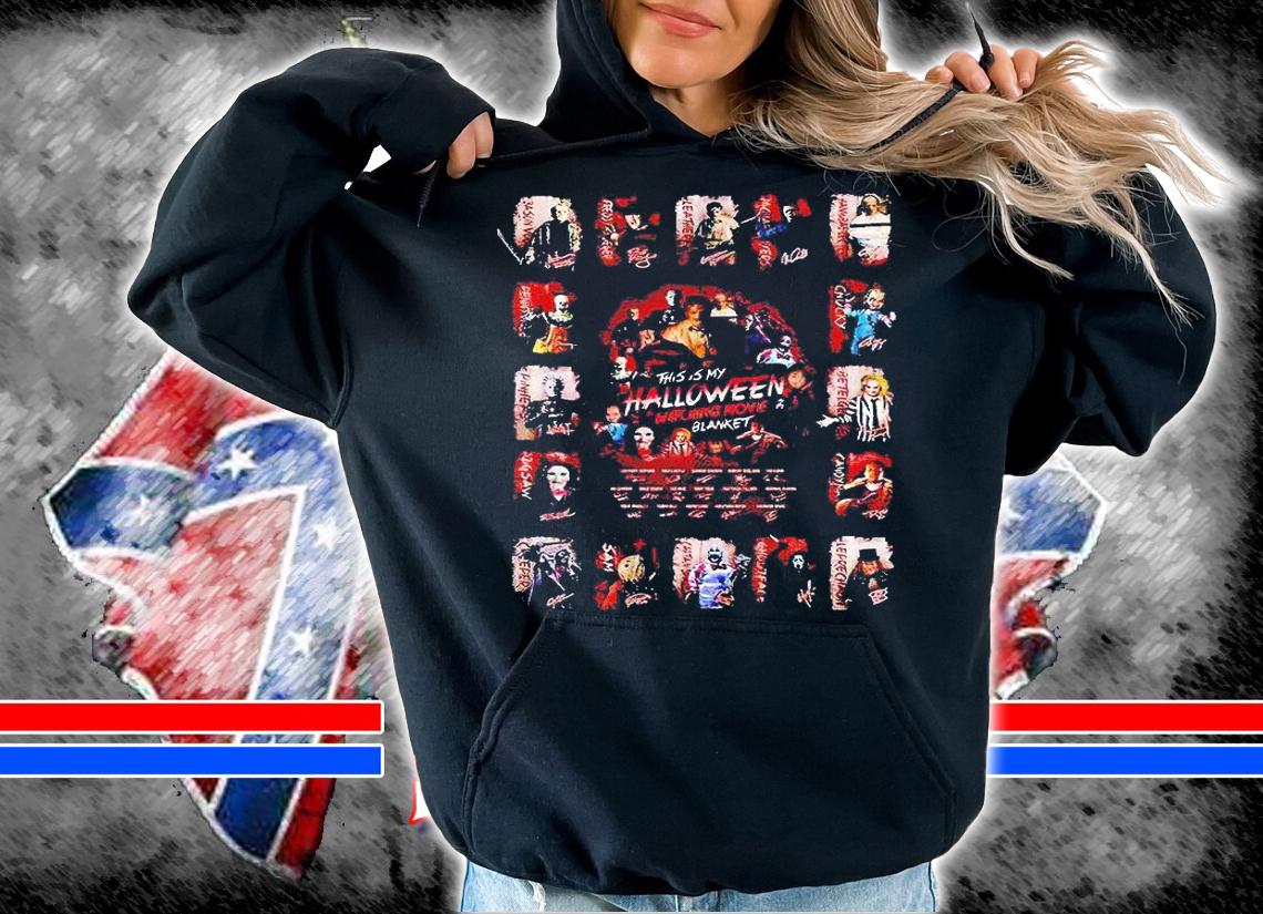 This is my Halloween watching movie blanket signature T-shirt