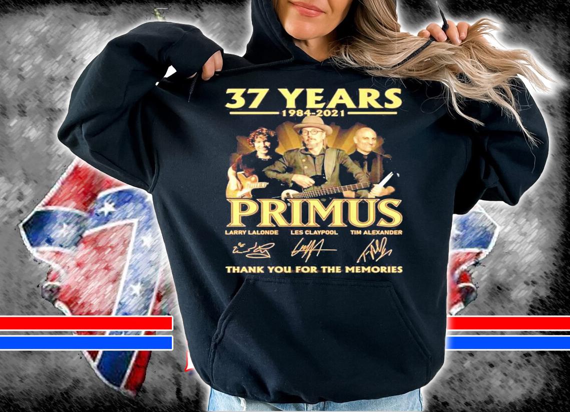 37 years 1984-2021 Primus signature thank you for the memories shirt hoodie