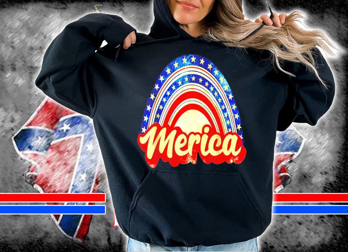 Fourth of July Merica rainbow shirt hoodie