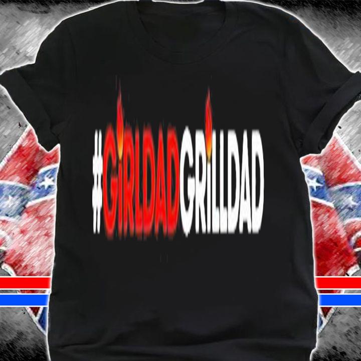 #Girldad girlldad shirt shirt