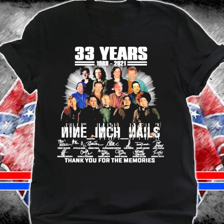 33 years 1988-2021 Nine Inch Nails signatures shirt shirt