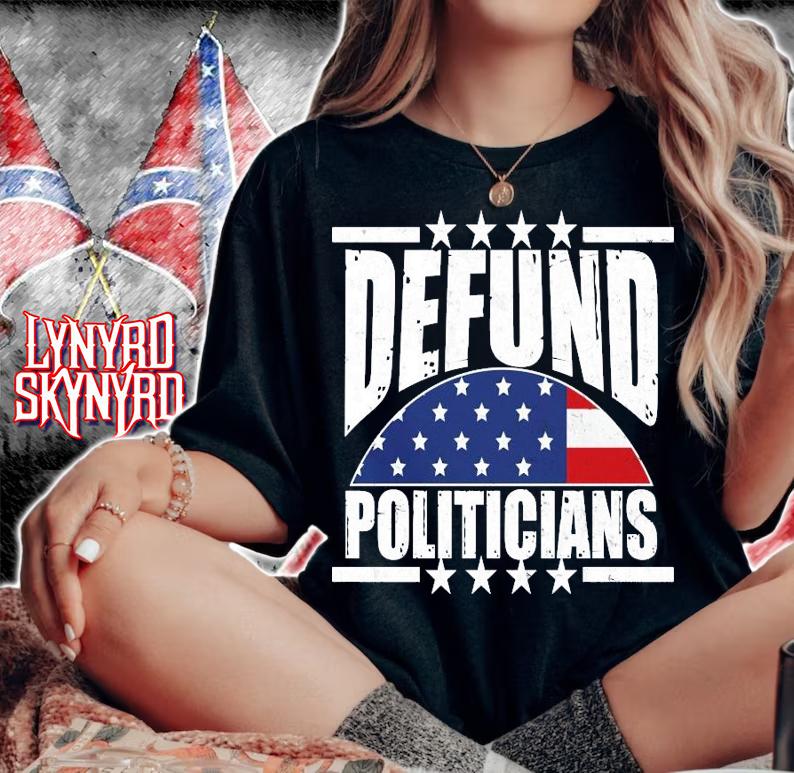 Defund politicians American Flag 2021 shirt