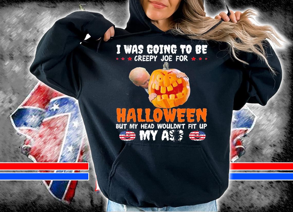Funny Joe Biden I Was Going To Be Creepy Joe For Halloween T-Shirt