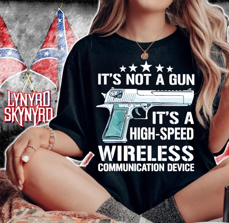 It's not a gun it's a high-speed wireless communication device shirt woman shirt