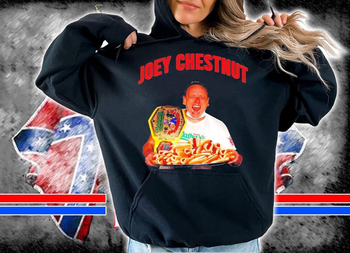 Joey Chestnut hot dog shirt hoodie
