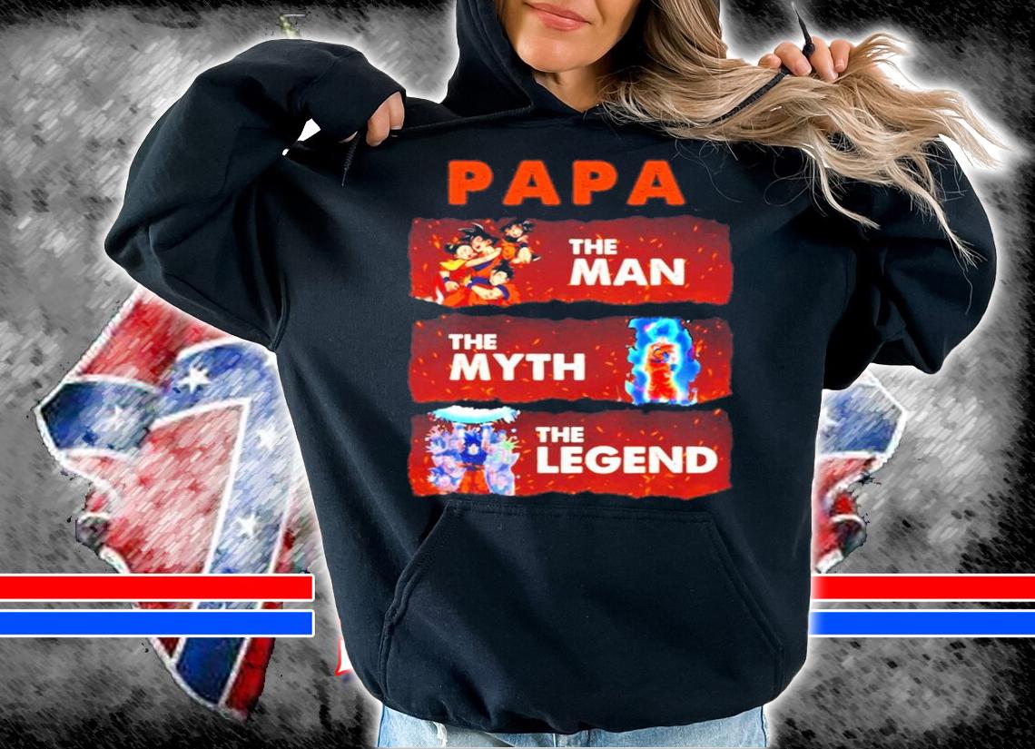 Songoku Papa the man the myth the legend shirt hoodie