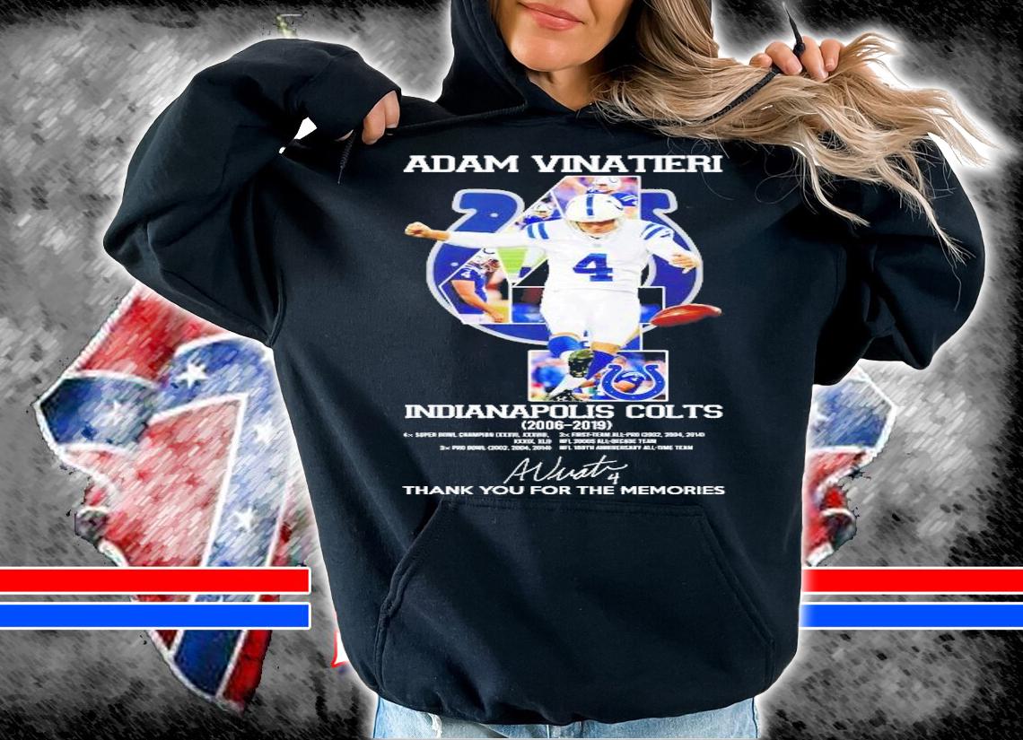 Adam Vinatieri Indianapolis Colts 2006 2019 thank you for the memories shirt hoodie
