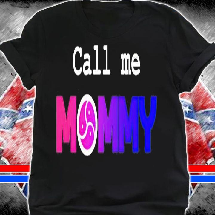 Call Me Mommy Essential T-Shirt shirt
