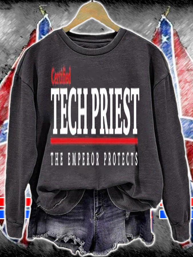Certified Tech Priest The Emperor Protects shirt sweatshirt