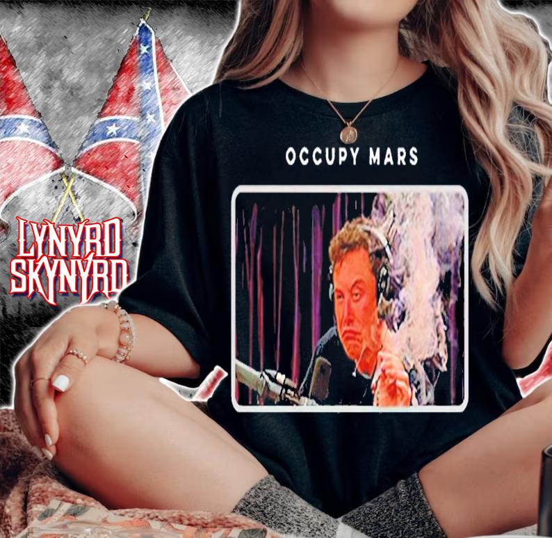 Occupy Mars Elon smoking shirt woman shirt