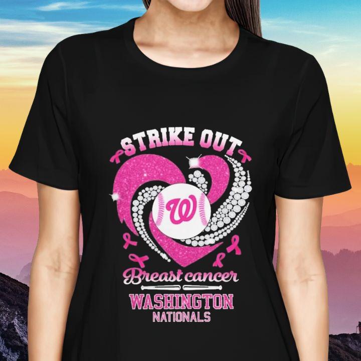 Strike Out Breast Cancer Awareness Washington Nationals Baseball T-Shirt womenshirt
