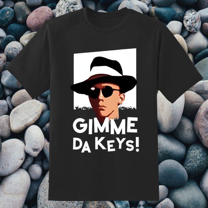 Gimme Da Keys Shirt