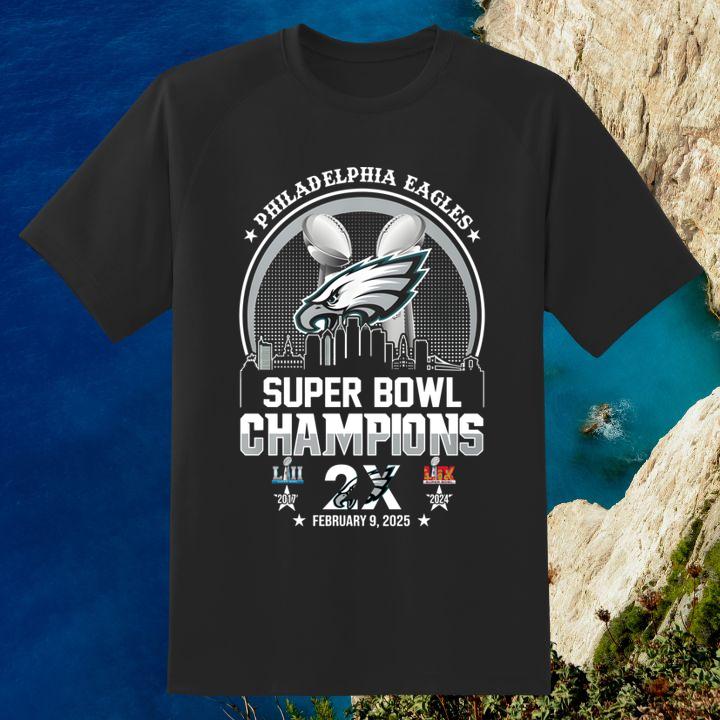 Philadelphia Eagles Superbowl Champions 2X Repeat 2017 2025 Shirt