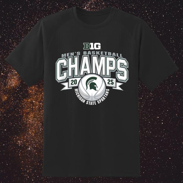 Michigan State Spartans Basketball Big Ten Champs 2025 Shirt! Get Yours!