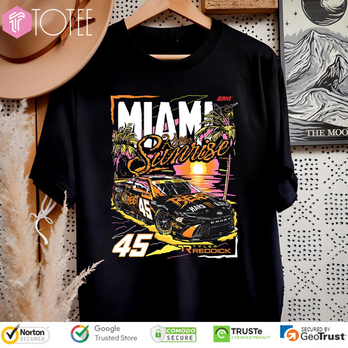 Tyler Reddick 45 Miami Killer Sunrise Shirt