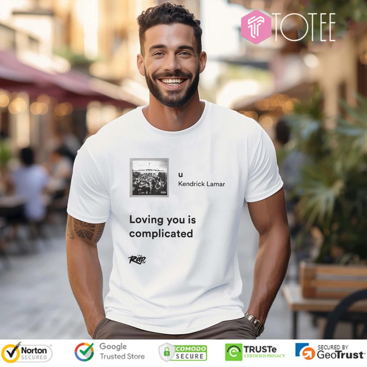 Kendrick Lamar Shirt: Love Hurts? Get Yours & Show Your Fandom!