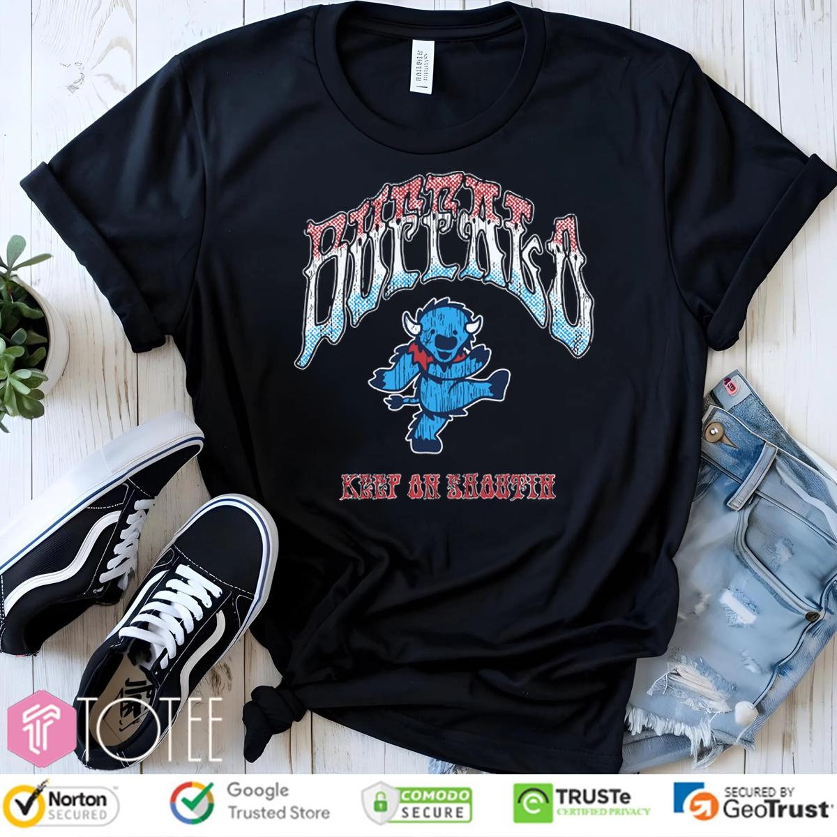 Grateful Dead Bear Buffalo Bills Keep On Shahtin T-shirt