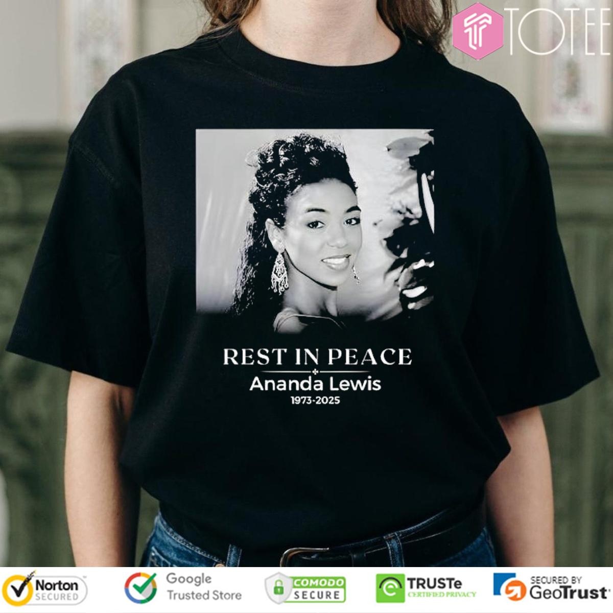 Rip Ananda Lewis At 52 Years Old T-shirt