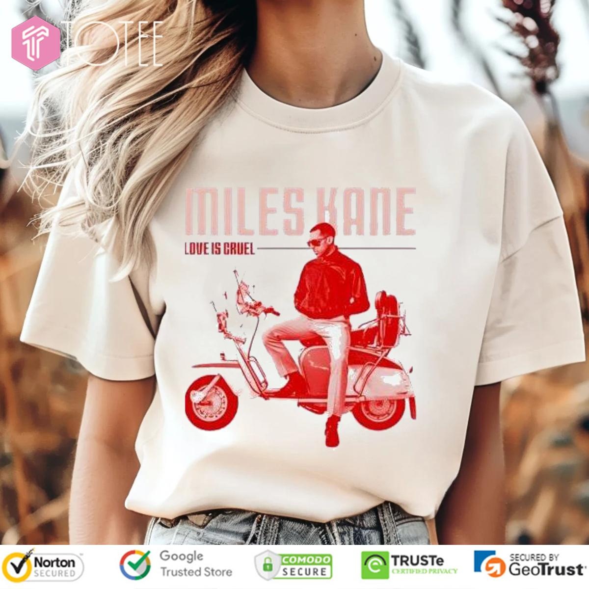Mileskane Love Is Cruel Shirt