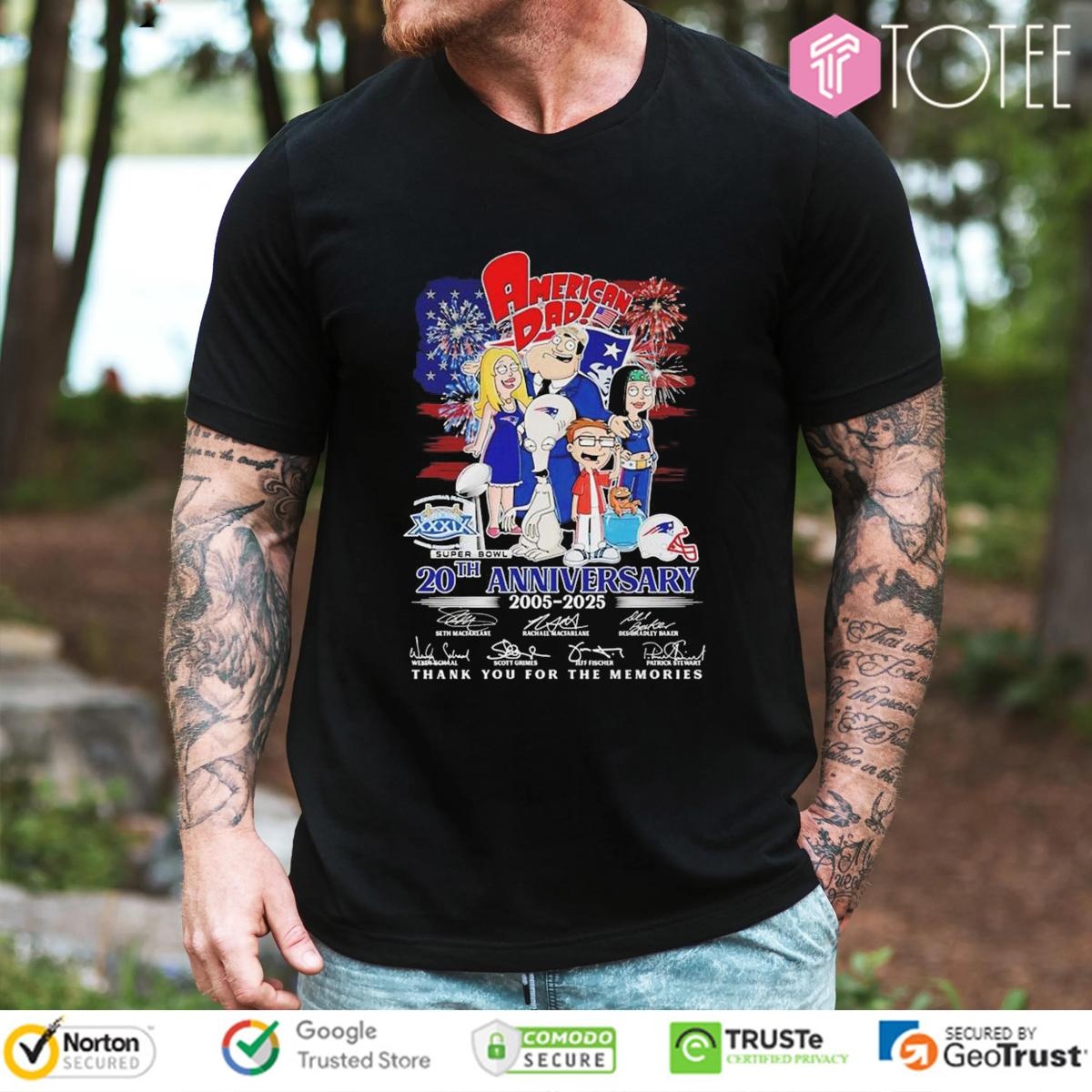 New England Patriots American Dad 20Th Anniversary 2005-2025 Signatures T-shirt