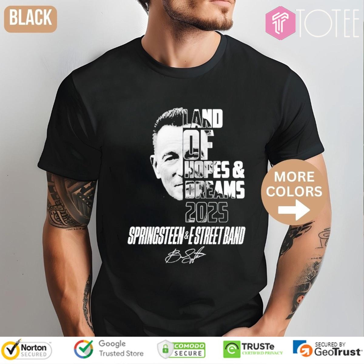 Land Of Hopes & Dreams 2025 Bruce Springsteen E Street Band Signature T-shirt